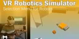VR Robotics Simulator: Selection Menu in Unity